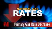 Primary Gas Rate Decrease