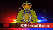 RCMP Involved Shooting